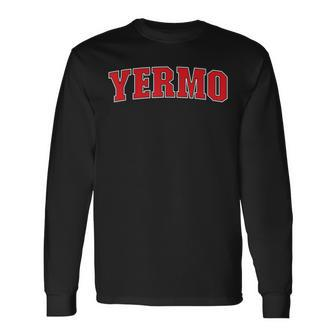 Yermo California Souvenir Trip College Style Red Text Long Sleeve T-Shirt | Mazezy