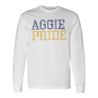 Aggie Pride Long Sleeve T-Shirt T-Shirt | Mazezy