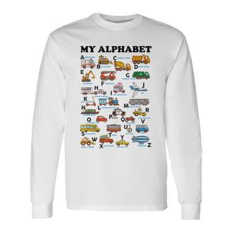 Alphabet Construction Vehicles Abc Learning Teaching Long Sleeve T-Shirt - Seseable