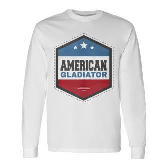 American Gladiator Usa Flag Gym Sports Quote Humor Long Sleeve - Seseable