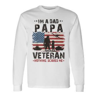 Army Veterans Im A Dad Papa And Veteran Fathers Day Long Sleeve T-Shirt T-Shirt | Mazezy