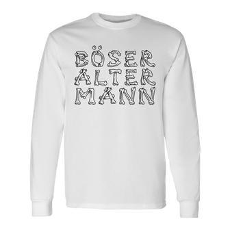 Bad Old Man In Bone Lettering Long Sleeve T-Shirt T-Shirt | Mazezy