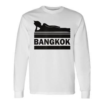 Bangkok Thailand Asia Travel Vacation Souvenir Agogo Khaosan Long Sleeve T-Shirt | Mazezy DE