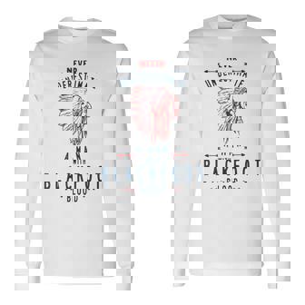 Blackfoot Native American Indian Man Never Underestimate Native American Long Sleeve T-Shirt T-Shirt | Mazezy
