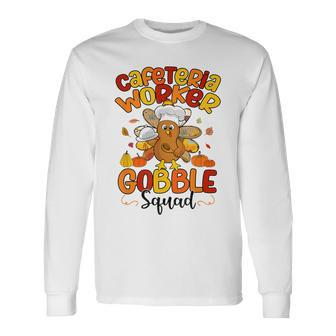 Cafeteria Worker Gobble Squad Turkey Chef Hat Thanksgiving Long Sleeve T-Shirt - Seseable