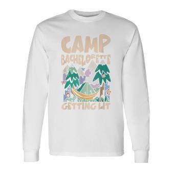 Camping Bridal Party Camp Bachelorette Getting Lit Long Sleeve - Monsterry DE