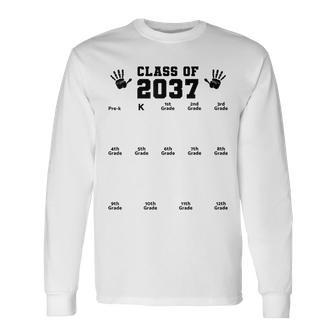 Class Of 2037 Handprint Grow With Me Pre-K Graduation Long Sleeve T-Shirt T-Shirt | Mazezy