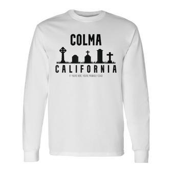 Colma California Long Sleeve T-Shirt | Mazezy
