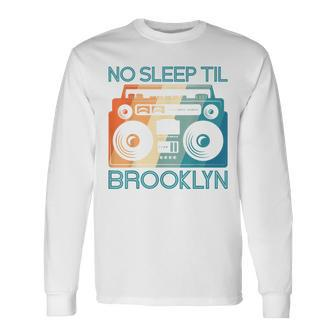 Cool Retro No Sleep Til Brooklyn Old School Portable Stereo Long Sleeve - Monsterry AU