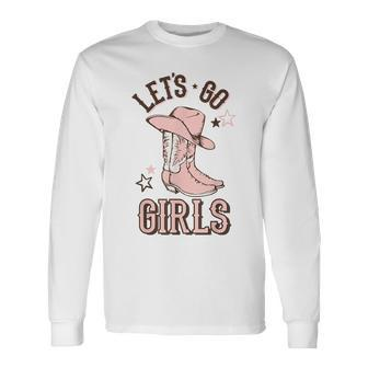 Cowgirl Boots Lets Go Girls Howdy Western Cowgirl Long Sleeve T-Shirt | Mazezy