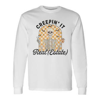 Creepin It Real Estate Skeleton Halloween Real Estate Agent Long Sleeve T-Shirt - Monsterry