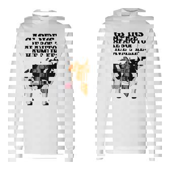 Dairy Cow Gas Prices Are About To Have Me Like Long Sleeve T-Shirt | Mazezy