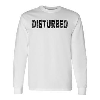 Disturbed Vintage Mood Emotion Black Text Apparel Long Sleeve T-Shirt - Seseable