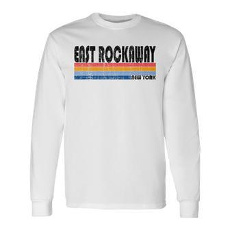 East Rockaway Ny Hometown Pride Retro 70S 80S Style Long Sleeve T-Shirt | Mazezy