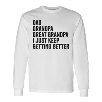 Fathers Day Grandpa From Grandkids Dad Great Grandfather Long Sleeve T-Shirt | Mazezy