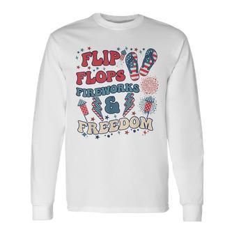 Flip Flops Fireworks And Freedom Groovy Long Sleeve T-Shirt T-Shirt | Mazezy