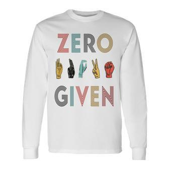 Rude Zero Fucks Given Sign Language Asl Vintage Deaf Long Sleeve T-Shirt | Mazezy