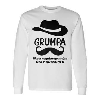 Grumpa Grumpy Old Grandpa Funny Best Grandfather  Gift For Mens Unisex Long Sleeve