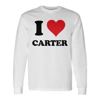 I Heart Carter First Name I Love Personalized Stuff Long Sleeve T-Shirt T-Shirt | Mazezy