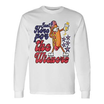 Hot Dog Im Just Here For The Wieners 4Th Of July Long Sleeve T-Shirt - Monsterry