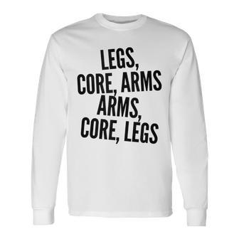Legs Core Arms Rowing On Rower Fitness Workout Gear Long Sleeve T-Shirt | Mazezy
