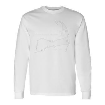 Living On Cape Cod Cape Cod Where Do You Drop Your Anchor Long Sleeve T-Shirt T-Shirt | Mazezy