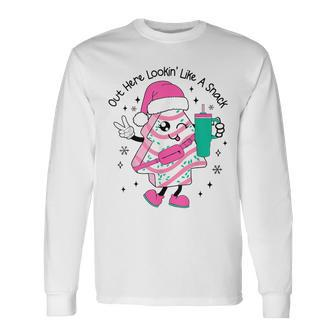 Out Here Lookin Like A Snack Christmas Tree Cake Stanley Long Sleeve T-Shirt - Monsterry