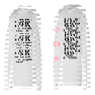 Losers In 1865 Losers In 1945 Losers In 2020 Losers In 1865 Long Sleeve T-Shirt | Mazezy