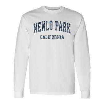 Menlo Park California Ca Vintage Varsity Sports Navy Long Sleeve T-Shirt | Mazezy