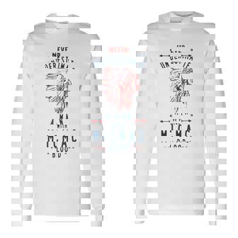 Micmac Native American Indian Man Never Underestimate Native American Long Sleeve T-Shirt T-Shirt | Mazezy