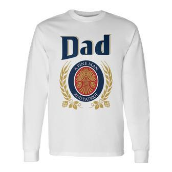 Miller Dad A Fine Man And Patriot Fathers Day Long Sleeve T-Shirt | Mazezy