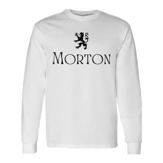 Morton Clan Scottish Name Scotland Heraldry Long Sleeve T-Shirt T-Shirt | Mazezy