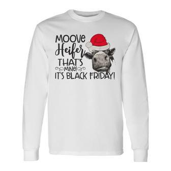 Move Heifer Black Friday Shopping Christmas Long Sleeve T-Shirt | Mazezy