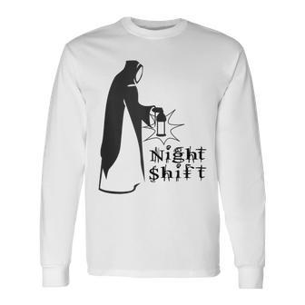 Night Shift Scary Nun Nightshift Worker Long Sleeve T-Shirt T-Shirt | Mazezy