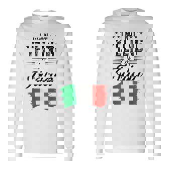 Im Not Yelling Im Italian Pride Italian Flag Long Sleeve T-Shirt T-Shirt | Mazezy