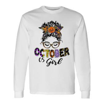 October 05 Girl Halloween Thanksgiving October Birthday Halloween Long Sleeve T-Shirt | Mazezy