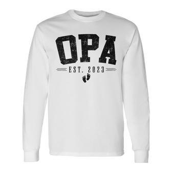 Opa Est 2023 Opa To Be New Opa Fathers Day Long Sleeve T-Shirt - Seseable