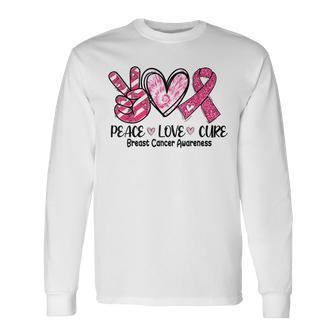 Peace Love Cure Breast Cancer Pink Ribbon Awareness Long Sleeve T-Shirt - Seseable
