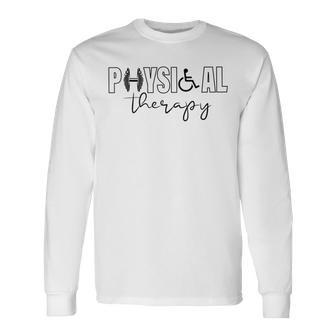 Physical Therapy Therapist National Pt Month Long Sleeve T-Shirt | Mazezy
