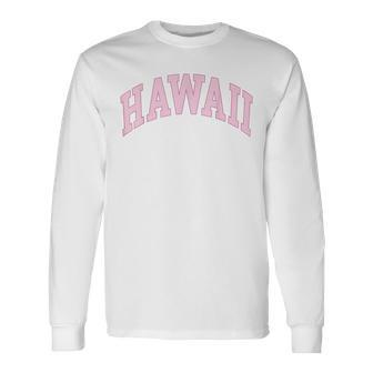 Preppy Pink Hawaii Honolulu Beach Long Sleeve - Monsterry DE