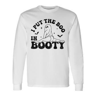 I Put The Boo In Booty Adult Joke Halloween Costume Long Sleeve T-Shirt | Mazezy