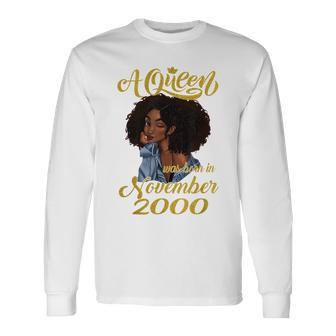 A Queen Was Born In November 2000 20Th Birthday Long Sleeve T-Shirt T-Shirt | Mazezy