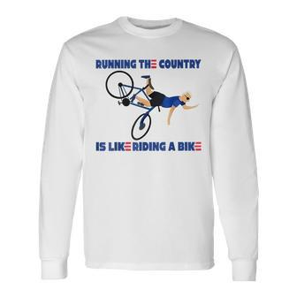 Running The Country Is Like Riding A Bike Biden Running Long Sleeve T-Shirt | Mazezy