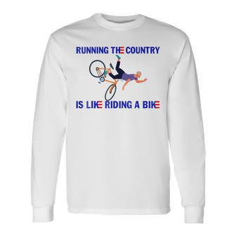 Running The Country Is Like Riding A Bike Running Long Sleeve T-Shirt | Mazezy