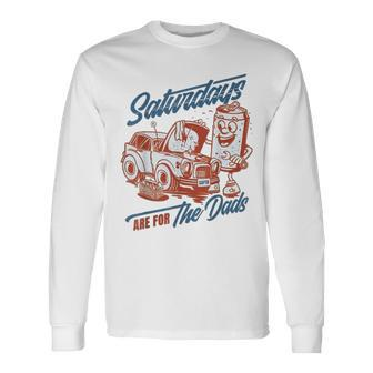 Saturdays Are For The Dads Car Guy Long Sleeve T-Shirt - Thegiftio UK