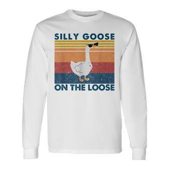 Silly Goose On The Loose Saying Goose University Long Sleeve T-Shirt T-Shirt | Mazezy
