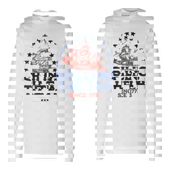 Spilling The Tea Since 1773 Long Sleeve T-Shirt | Mazezy