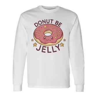 Sprinkle Kindness Donut Doughnut Lovers Delight Long Sleeve T-Shirt T-Shirt | Mazezy