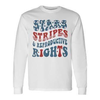 Stars And Stripes And Reproductive Rights America Flag Long Sleeve T-Shirt | Mazezy