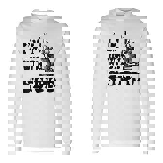 Im With Stupids And Pointing Hand Up Offensive Offensive Long Sleeve T-Shirt T-Shirt | Mazezy